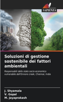Soluzioni di gestione sostenibile dei fattori ambientali