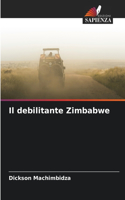 Il debilitante Zimbabwe