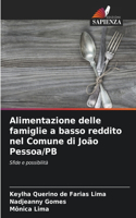 Alimentazione delle famiglie a basso reddito nel Comune di João Pessoa/PB
