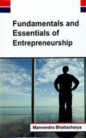Fundamentals and Essentials of Entrepreneurship