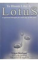 To Bloom Like a Lotus