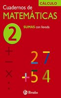 Sumas con llevada/ Addition (Cuadernos De Matematicas)