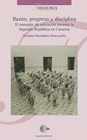 Razon, Progreso y Disciplina
