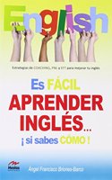 Es facil aprender ingles si sabes como