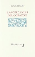 Las cercanias del corazon/ The proximity of the heart (Mirto Academia)