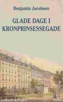 Glade dage i Kronprinsessegade