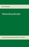 Velstandssamfundet: Forretning, teknologi og samfund indtil det 19. århundrede