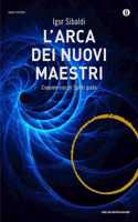 L'arca dei nuovi maestri