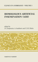 Homologous Artificial Insemination (AIH): (1 Clinics in Andrology)
