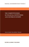 Competitiveness of Financial Institutions and Centres in Europe