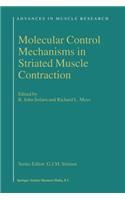 Molecular Control Mechanisms in Striated Muscle Contraction