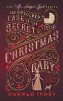 Unsolved Case of the Secret Christmas Baby