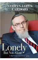 Lonely But Not Alone: A Spiritual Autobiography