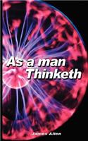 As a Man Thinketh