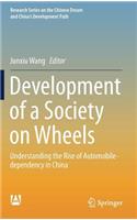 Development of a Society on Wheels