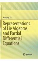 Representations of Lie Algebras and Partial Differential Equations