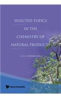 Selected Topics in the Chemistry of Natural Products