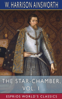 Star-Chamber, Vol. 1 (Esprios Classics)
