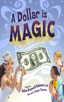 Dollar Is Magic