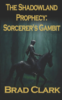 Sorcerer's Gambit