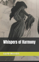 Whispers of Harmony