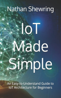 IoT Made Simple