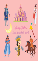 Fairy Tales - From Around the World