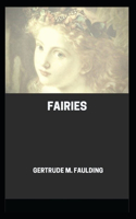 Fairies by Gertrude M Faulding (illustrated edition)