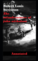 The Misadventures of John Nicholson (Annotated)