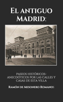 El antiguo Madrid