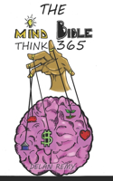 Mind Bible: Think 365