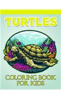 Turtles Coloring Book For Kids: Turtle Coloring Book.Turtle Coloring Book For Kids.50 Story Paper Pages. 8.5 in x 11 in Cover.