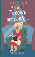 Te Conto Um Conto