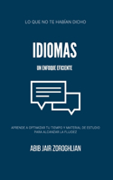 Idiomas Un Enfoque Eficiente: Lo que no te habían dicho