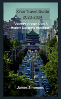 Xi'an Travel Guide 2023-2024