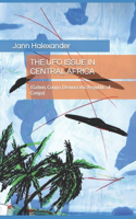 UFO Issue in Central Africa