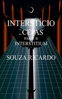 O Interstício das Cepas Parte II