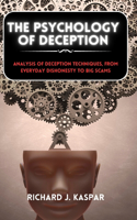 The Psychology of Deception