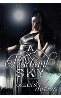 A Radiant Sky