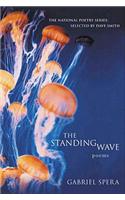 The Standing Wave: Poems