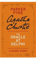 The Oracle at Delphi: A Parker Pyne Story(Parker Pyne Mysteries)
