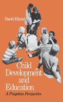 Child Development and Education