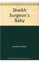 The Sheikh Surgeon's Baby