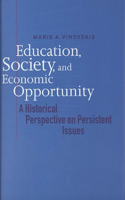 Education, Society, and Economic Opportunity