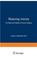 Mastering Anxiety