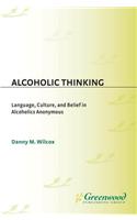 Alcoholic Thinking