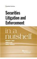 Securities Litigation and Enforcement in a Nutshell
