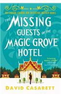 The Missing Guests of the Magic Grove Hotel