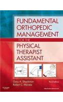 Fundamental Orthopedic Management for the Physical Therapist Assistant