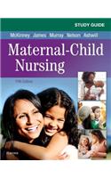 Study Guide for Maternal-Child Nursing